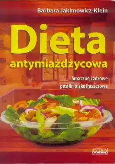 Dieta antymiażdżycowa Książki Kucharskie