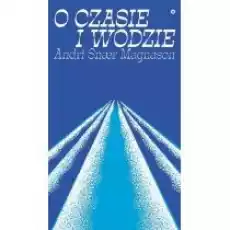 O czasie i wodzie Książki Literatura faktu