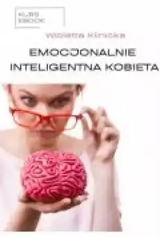 Emocjonalnie Inteligentna Kobieta Książki Ebooki