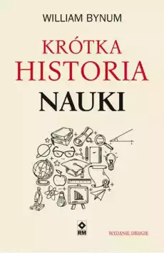 Krótka historia nauki wyd 2 Książki Nauka