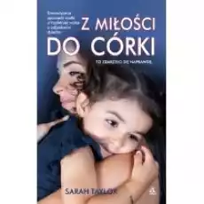 Z miłości do córki Książki Biograficzne