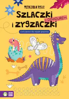 Szlaczki i zygzaczki z dinozaurem Przedszkolak rysuje Książki Dla dzieci Edukacyjne