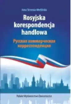 Rosyjska Korespondencja Handlowa Książki Biznes i Ekonomia