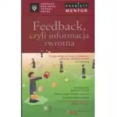 Feedback czyli informacja zwrotna Książki Biznes i Ekonomia