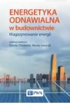 Energetyka odnawialna w budownictwie Książki Ebooki