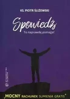 Spowiedź To naprawdę pomaga Książki Religia