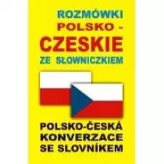 Rozmówki polskoczeskie ze słowniczkiem Książki Nauka jezyków