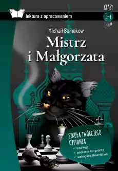 Mistrz i Małgorzata Lektura z opracowaniem Książki Podręczniki i lektury