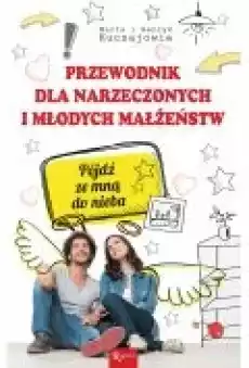 Przewodnik dla narzeczonych i młodych małżeństw Książki Ebooki