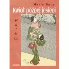 Haiku Kwiat późnej jesieni Książki PoezjaDramat