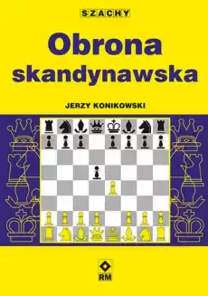 Obrona skandynawska Książki Poradniki