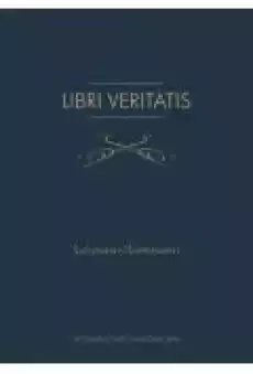 Libri Veritatis Atanazego Raczyńskiego Von Athanasius Raczyński Suplement Supplement Książki Historia