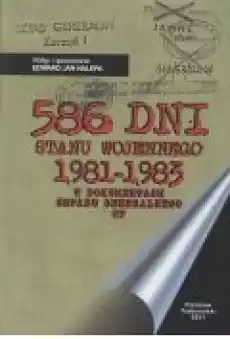 586 dni stanu wojennego 19811983 Książki Historia