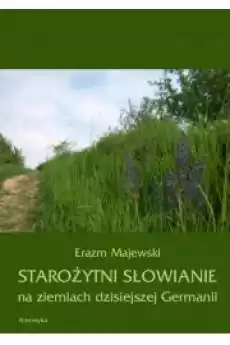 Starożytni Słowianie na ziemiach dzisiejszej Germanii Książki Audiobooki