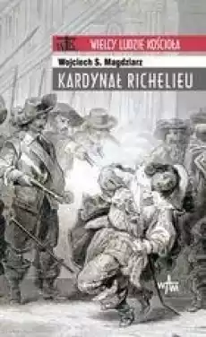 WLK Kardynał Richelieu Książki Biograficzne