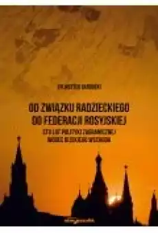 Od Związku Radzieckiego do Federacji Rosyjskiej Książki Nauki humanistyczne