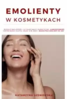 Emolienty w kosmetykach Książki Ebooki