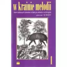 W krainie melodii 1 PWM Książki Podręczniki i lektury