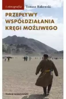 Przepływy współdziałania kręgi możliwego Książki Audiobooki