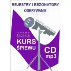 Rejestry i rezonatory Odkrywanie Kurs śpiewu CD Książki Kultura i sztuka