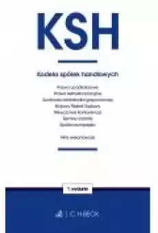 Kodeks spółek handlowych oraz ustawy towarzyszące Książki Prawo akty prawne