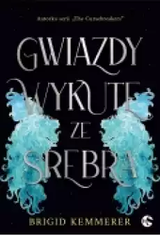 Gwiazdy wykute ze srebra Książki Ebooki