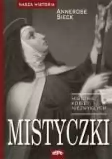 Nasza historia Mistyczki Książki Powieści i opowiadania