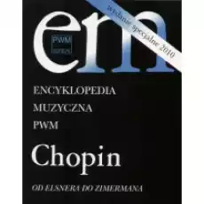 Encyklopedia muzyczna Chopin Od Elsnera Książki Kultura i sztuka