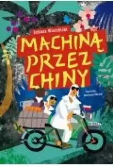 Machiną przez Chiny Książki Ebooki