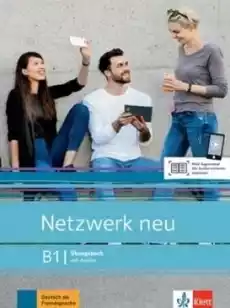 Netzwerk neu B1 Ubungsbuch mit Audios Książki Podręczniki w obcych językach Język niemiecki