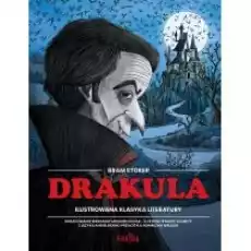 Drakula Ilustrowana klasyka literatury Książki Dla dzieci