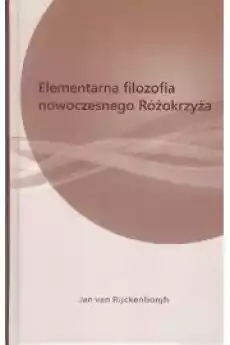 Elementarna filozofia nowoczesnego Różokrzyża Książki Religia