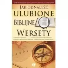 Jak odnaleźć ulubione Biblijne wersety Książki Religia