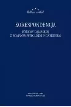 Korespondencja Izydory Dąmbskiej i Romana Witolda Ingardena Książki Audiobooki