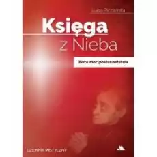 Boża moc posłuszeństwa Księga z Nieba Tom 4 Książki Biograficzne