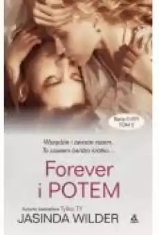 Forever i potem ever Tom 2 Książki Literatura obyczajowa