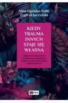 Kiedy trauma innych staje się własną Książki Audiobooki