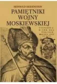 Pamiętniki wojny moskiewskiej Książki Ebooki