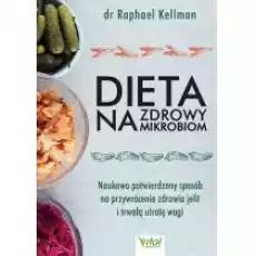 Dieta na zdrowy mikrobiom Książki Kulinaria przepisy kulinarne