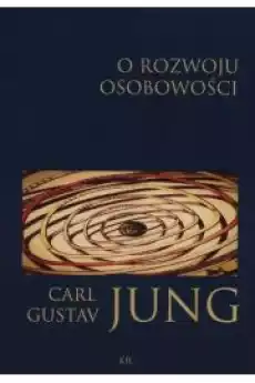 O rozwoju osobowości Książki Nauki społeczne Psychologiczne