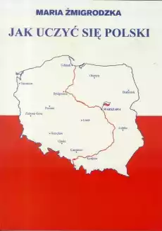 Jak uczyć się Polski Książki Historia