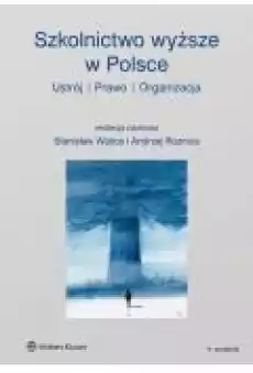 Szkolnictwo wyższe w Polsce Książki Nauki humanistyczne