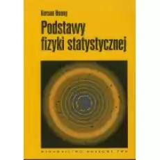 Podstawy fizyki statystycznej Książki Podręczniki i lektury