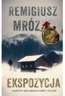 Ekspozycja Komisarz Forst Tom 1 Książki Kryminał sensacja thriller horror