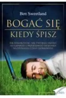 Bogać się kiedy śpisz Książki Ebooki