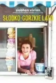 Słodkogorzkie lato Książki Dla młodzieży