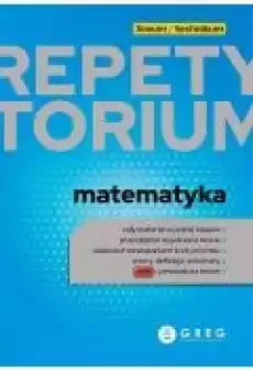 Matematyka Repetytorium Liceum i technikum Książki Podręczniki i lektury