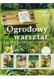 Ogrodowy warsztat Książki Poradniki