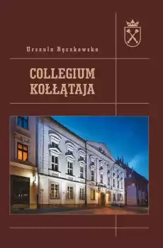 Collegium Kołłątaja Książki Historia