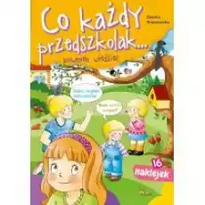 Co każdy przedszkolak powinien wiedzieć Książki Dla dzieci